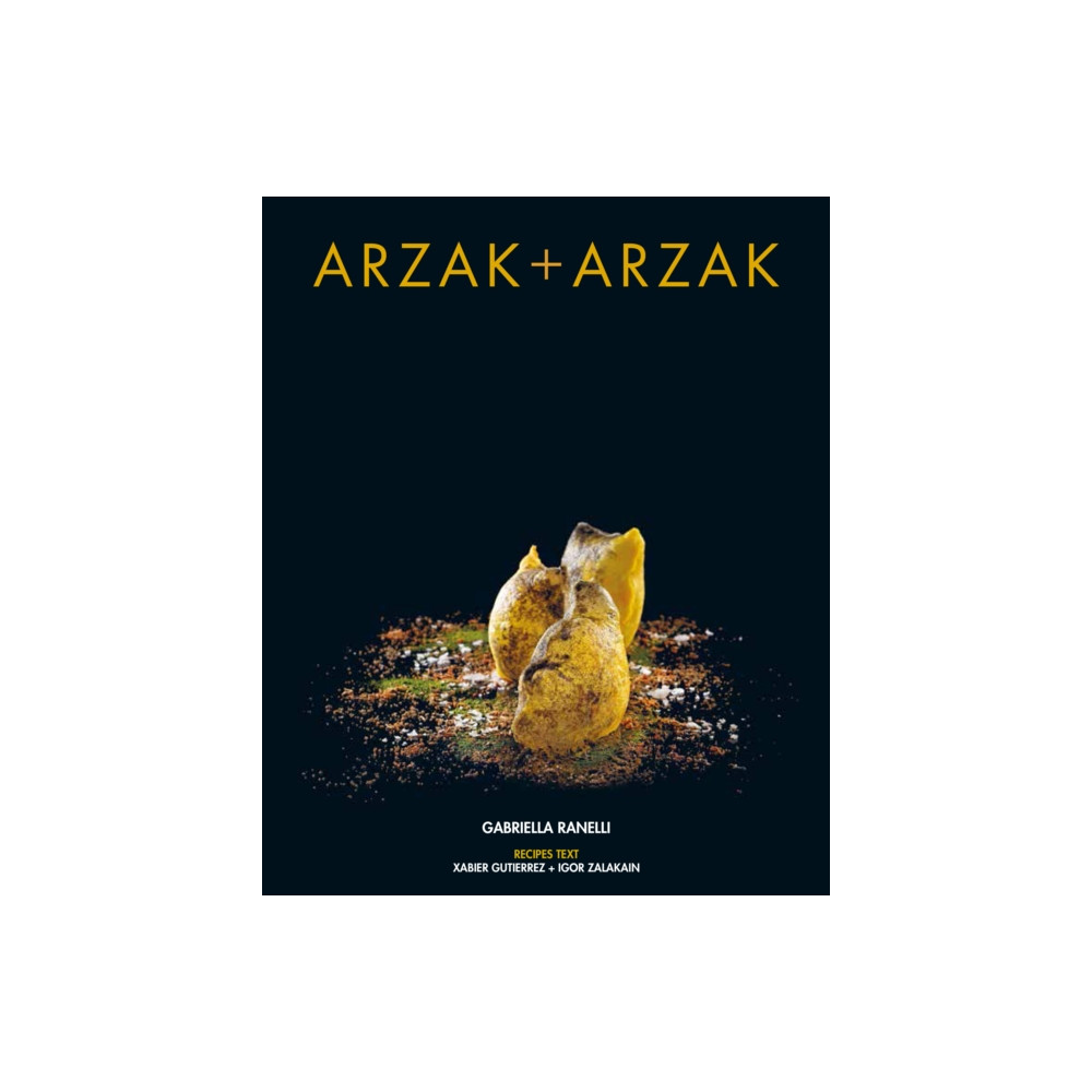 Arzak + Arzak (inbunden, english) Grub Street Publishing
