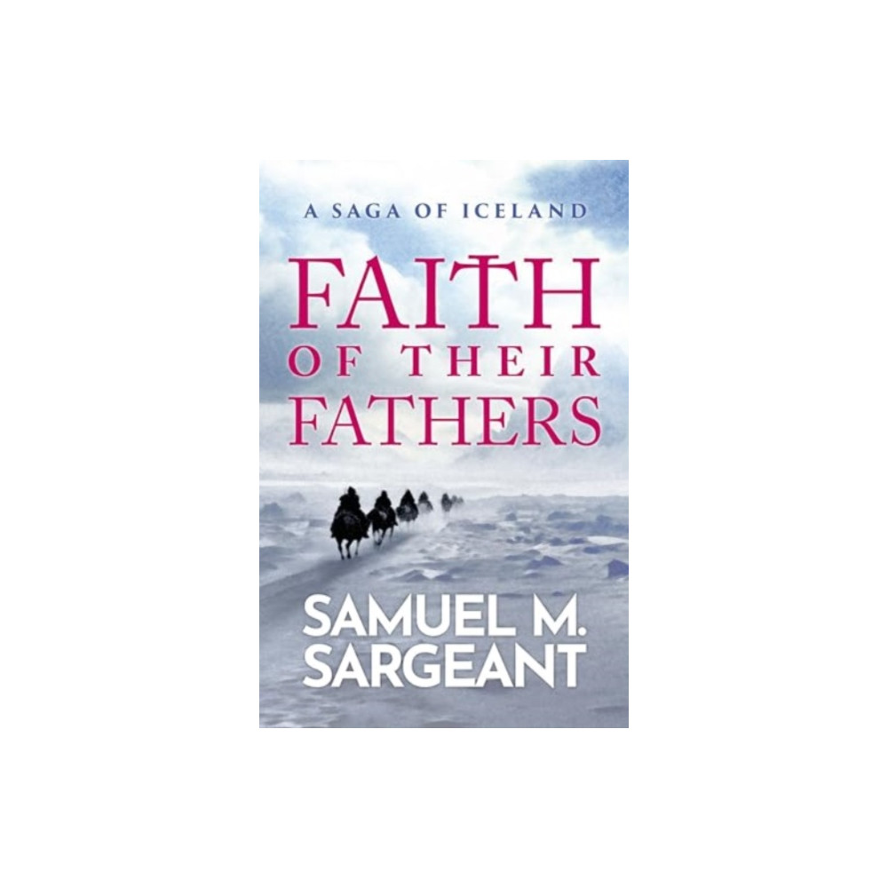 Neem Tree Press Limited Faith of their Fathers (häftad, eng)