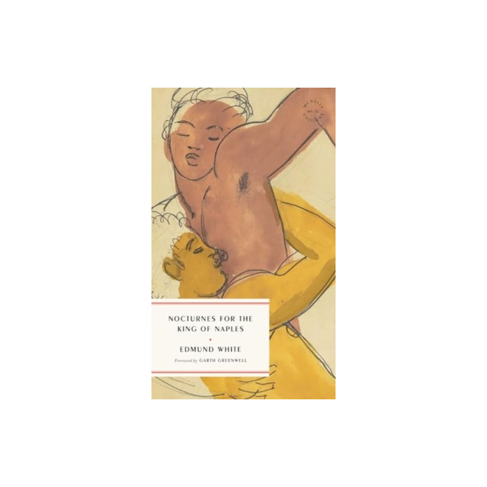 Nocturnes for the King of Naples (häftad, english) McNally Jackson Books