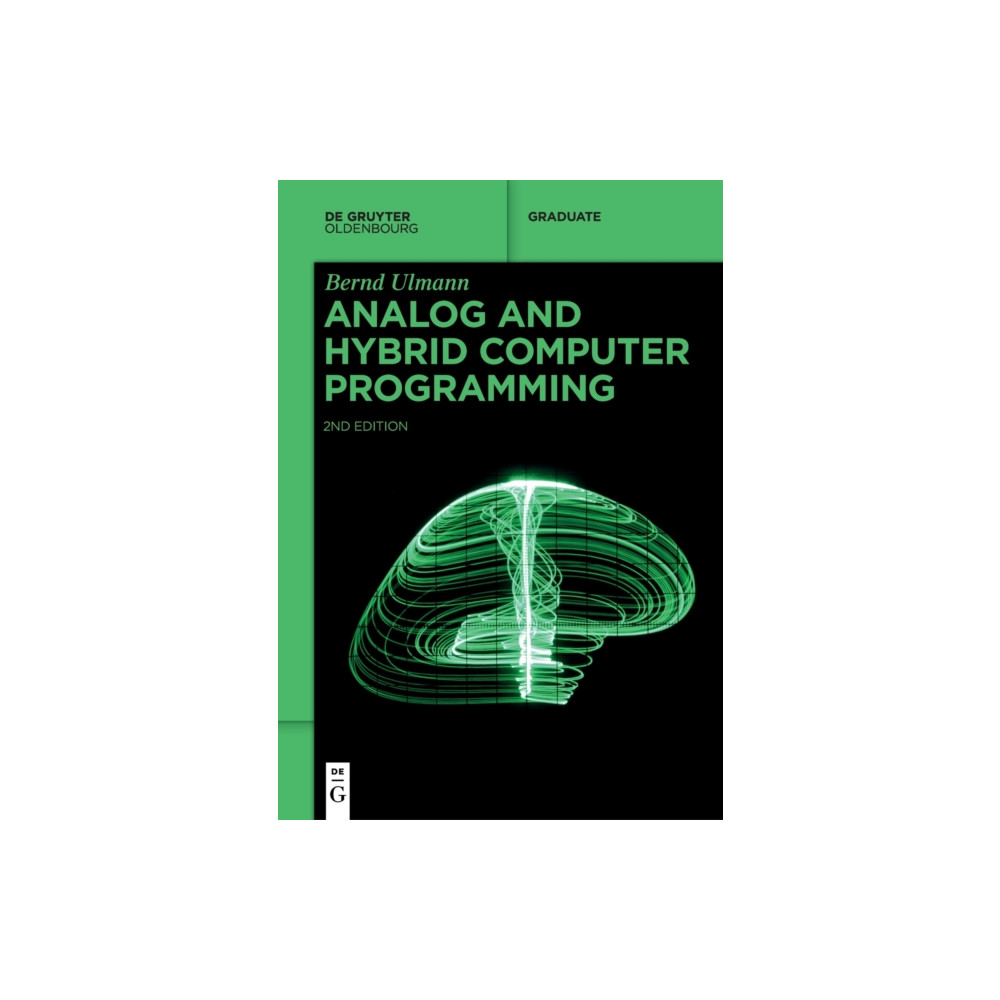 Analog and Hybrid Computer Programming (häftad, english) De Gruyter