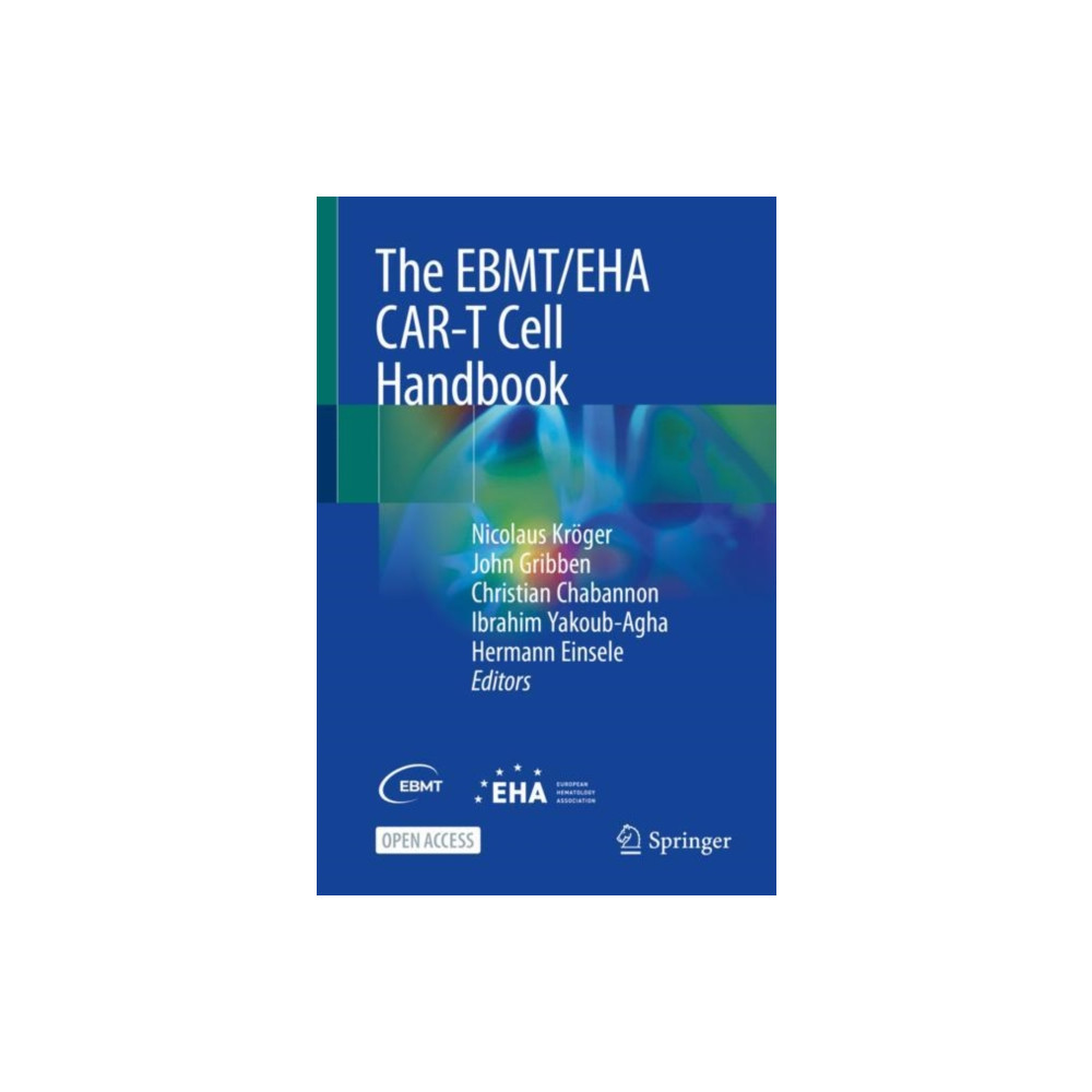 The EBMT/EHA CAR-T Cell Handbook (häftad, english) Springer Nature Switzerland AG