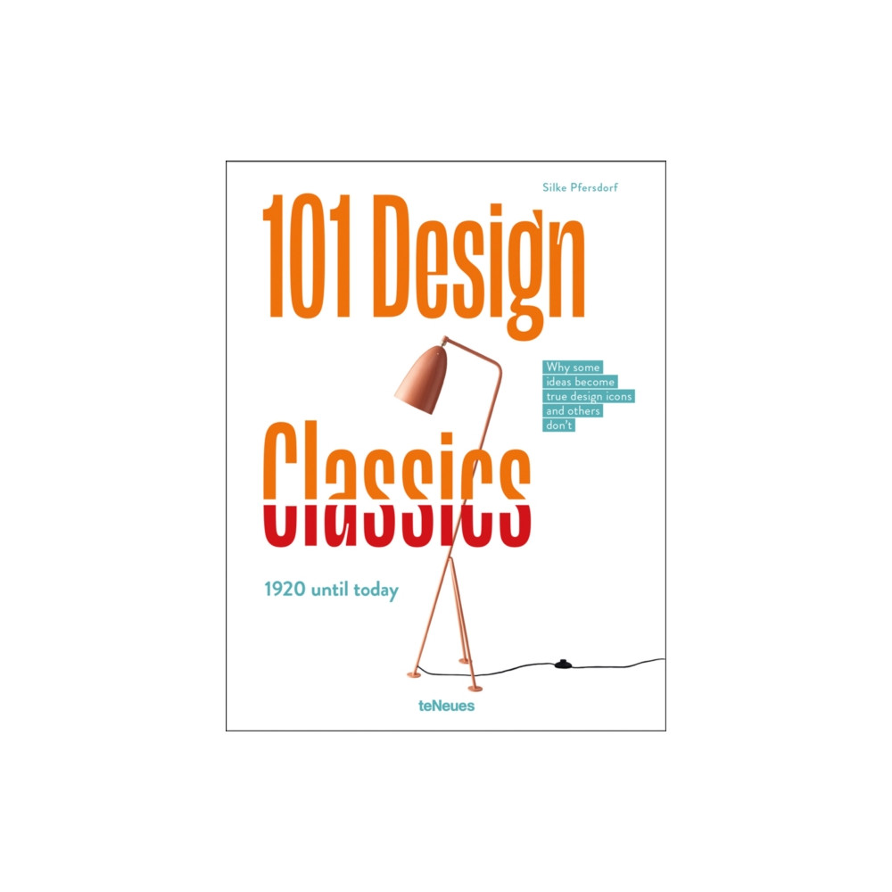 101 Design Classics (inbunden, english) teNeues Publishing UK Ltd