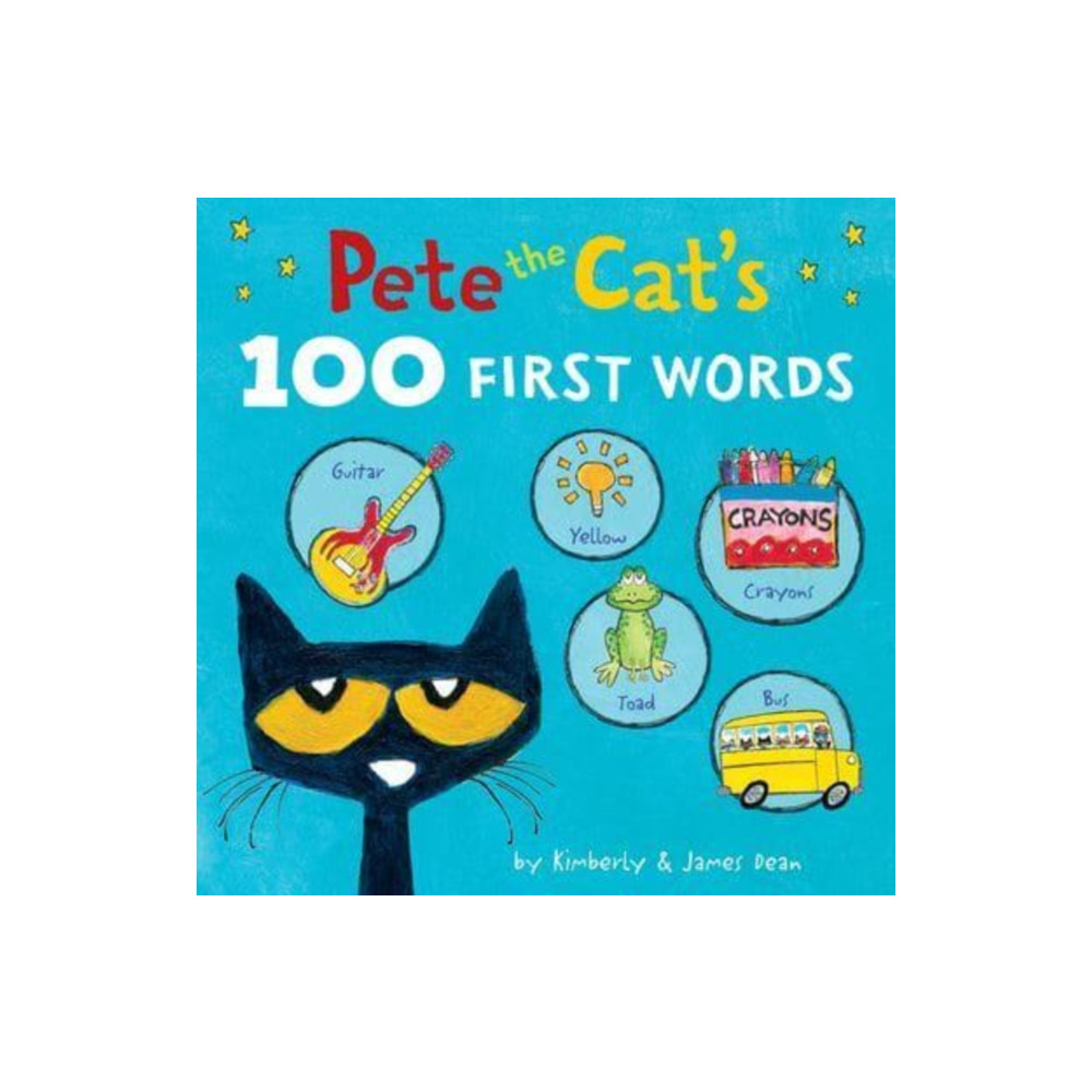 Pete the Cat’s 100 First Words Board Book (bok, board book, english) Harpercollins publishers inc