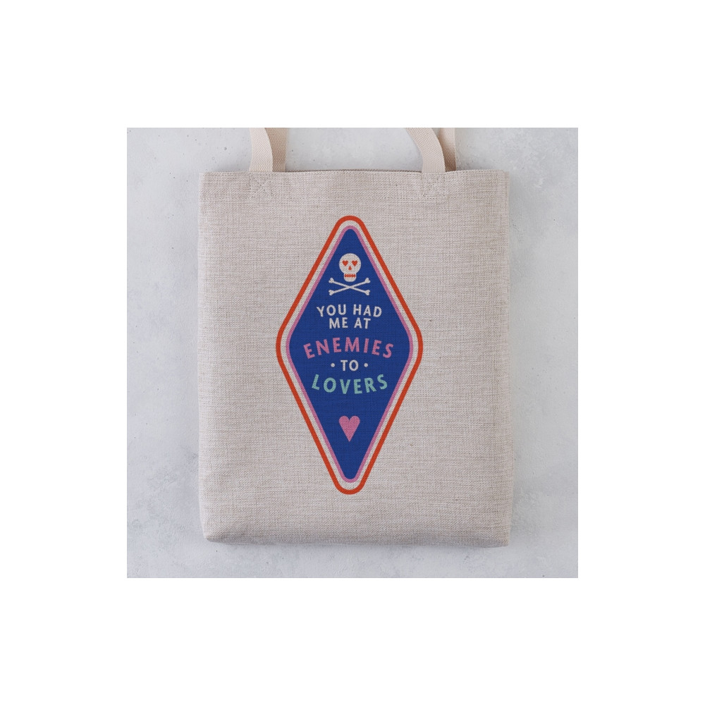 You Had Me At Enemies To Lovers Tote Bag