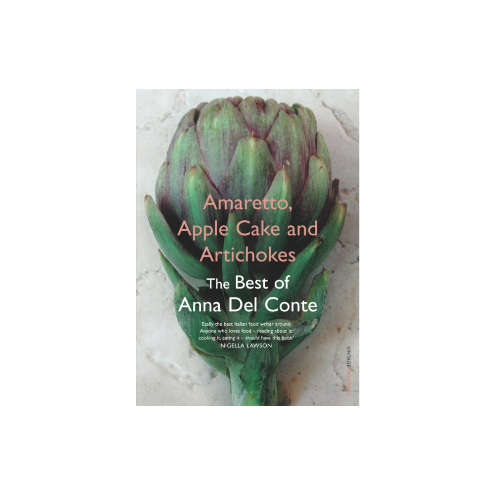Amaretto, Apple Cake and Artichokes (häftad, english) Vintage Publishing