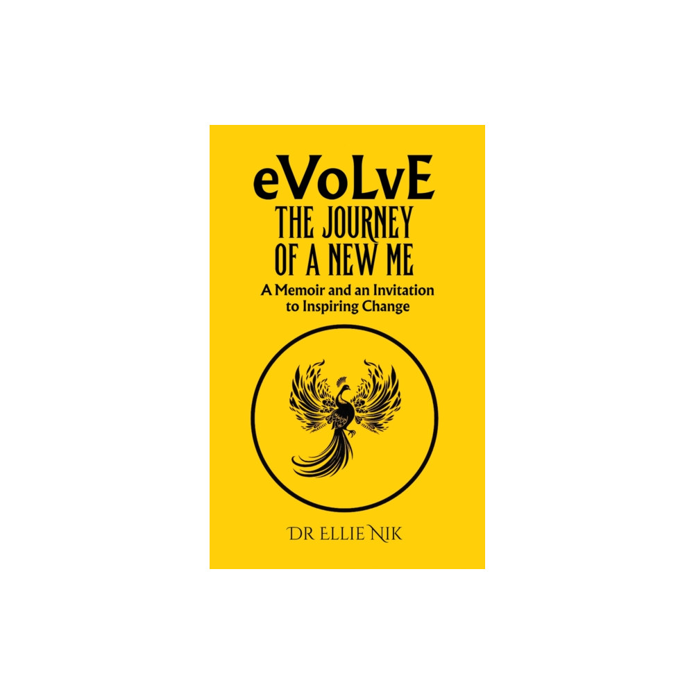 Evolve: The Journey of a New Me (häftad, eng)