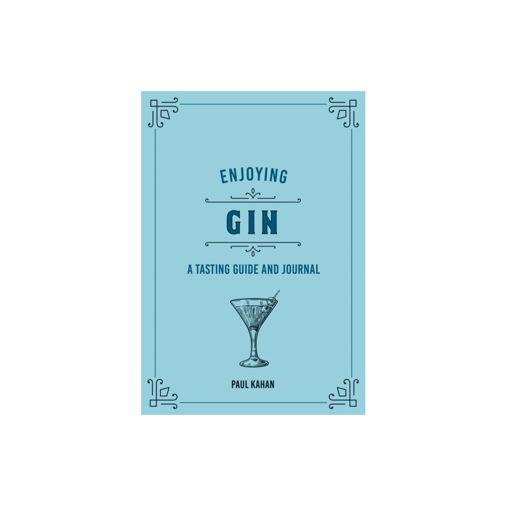 Enjoying Gin (inbunden, english) Quarto Publishing Group USA Inc