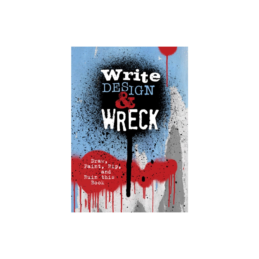 Write, Design & Wreck (häftad, english) Quarto Publishing Group USA Inc