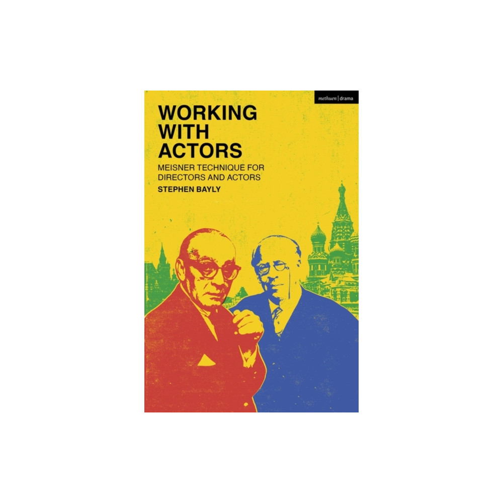 Working with Actors (häftad, english) Bloomsbury Publishing PLC