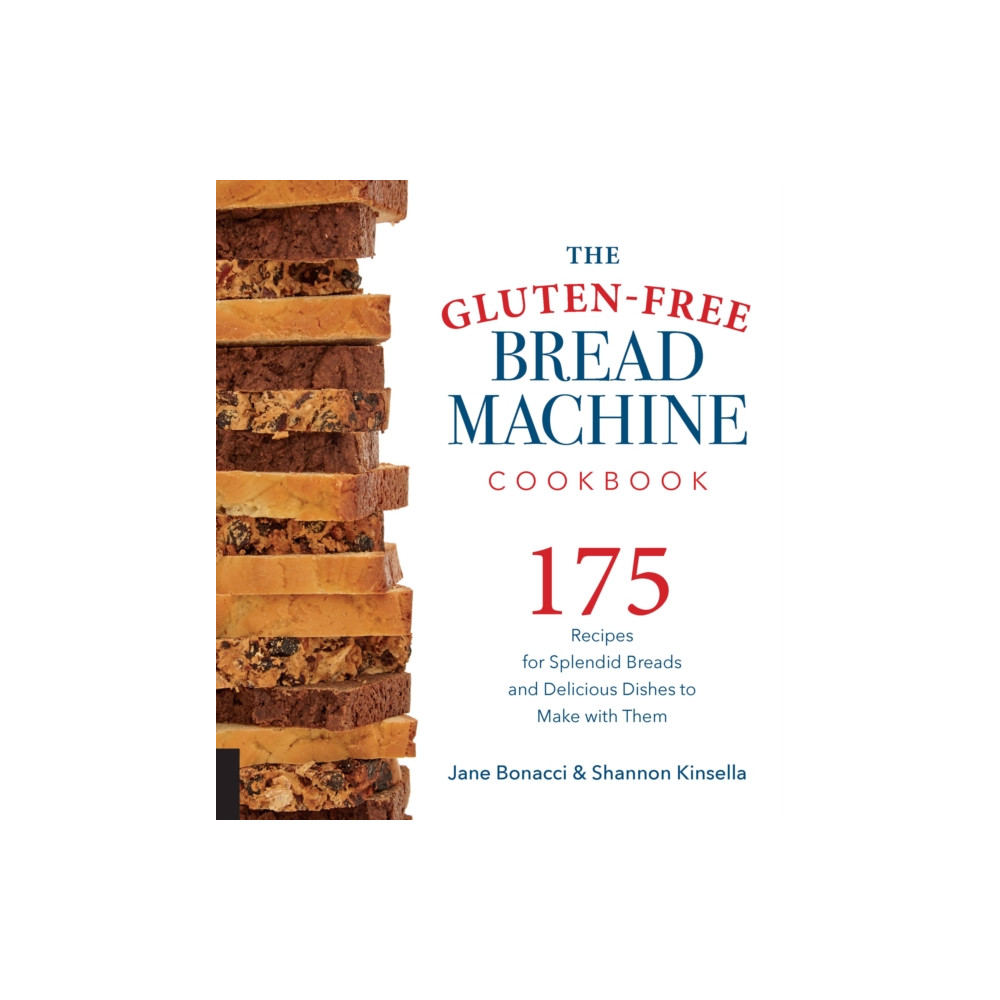 The Gluten-Free Bread Machine Cookbook (häftad, english) Quarto Publishing Group USA Inc