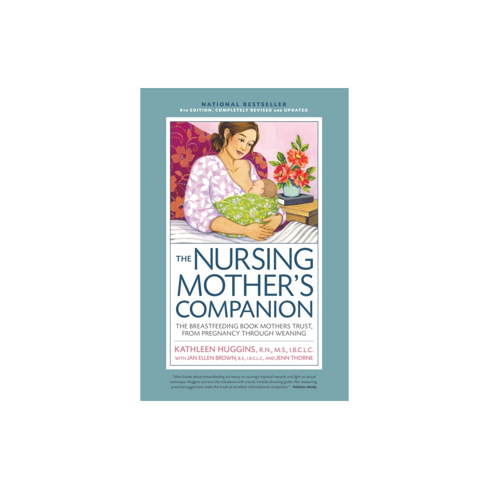 Nursing Mother's Companion 8th Edition (häftad, english) Quarto Publishing Group USA Inc
