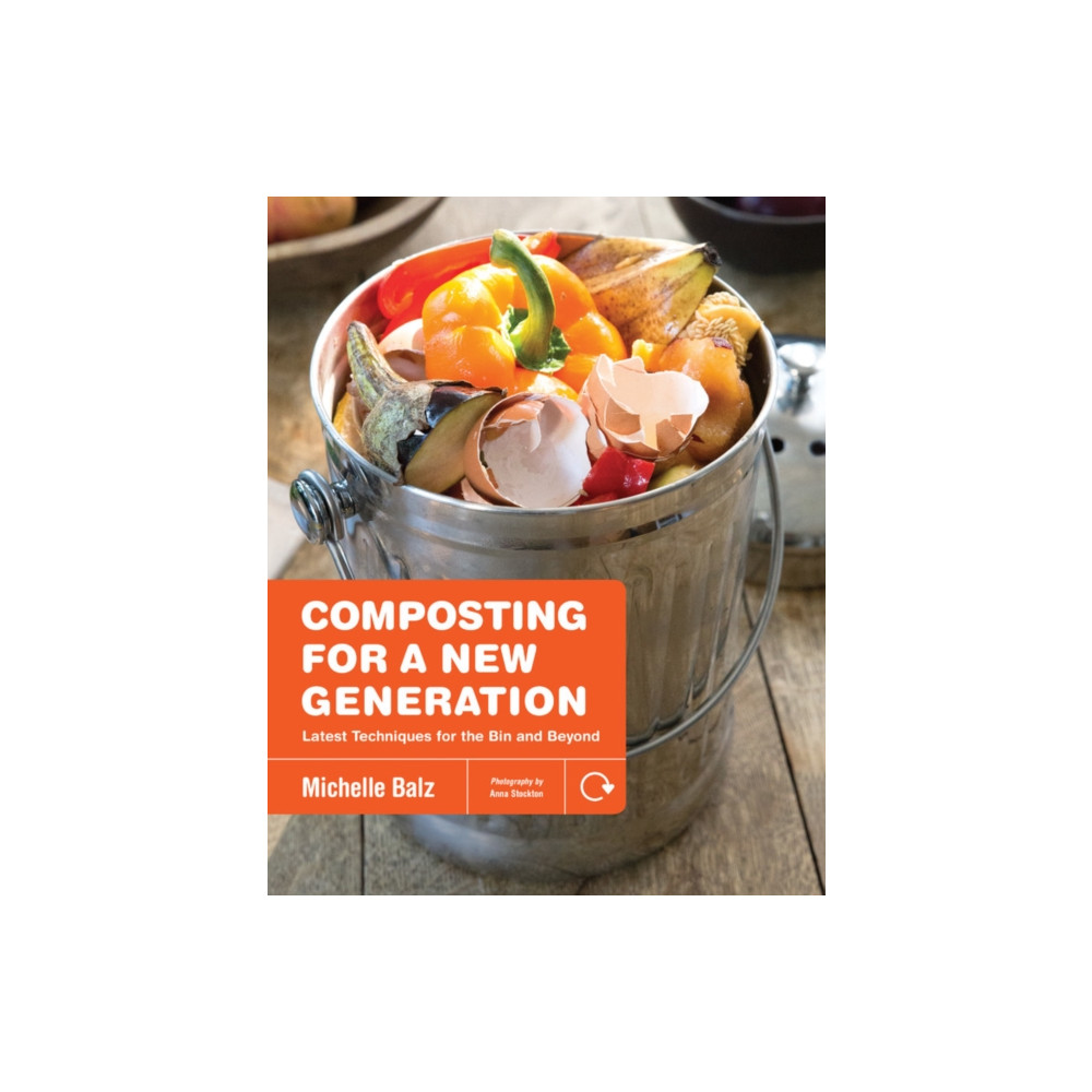 Composting for a New Generation (häftad, english) Quarto Publishing Group USA Inc
