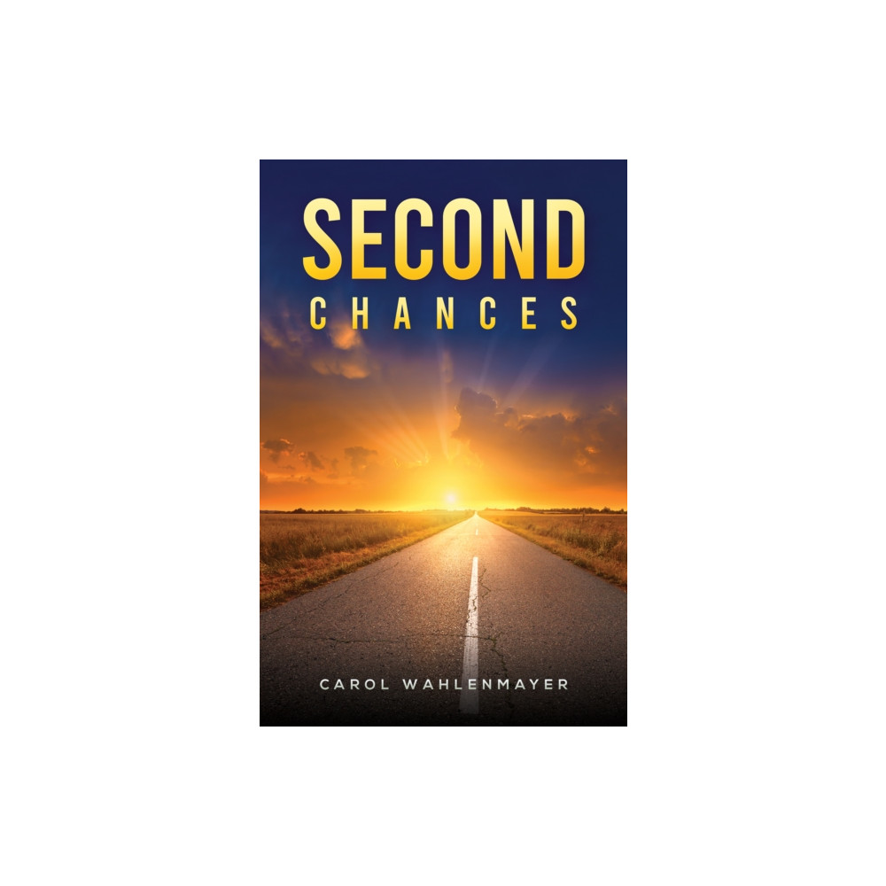 Second Chances (häftad, english) Austin Macauley Publishers LLC
