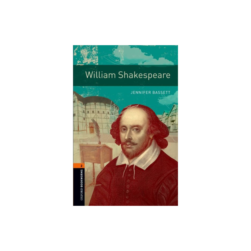 Oxford Bookworms Library: Level 2:: William Shakespeare (häftad, english) Oxford University Press