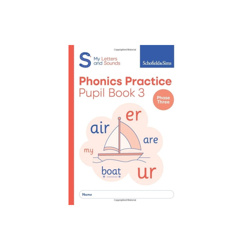 My Letters and Sounds Phonics Practice Pupil Book 3 (häftad, english) Schofield & Sims Ltd