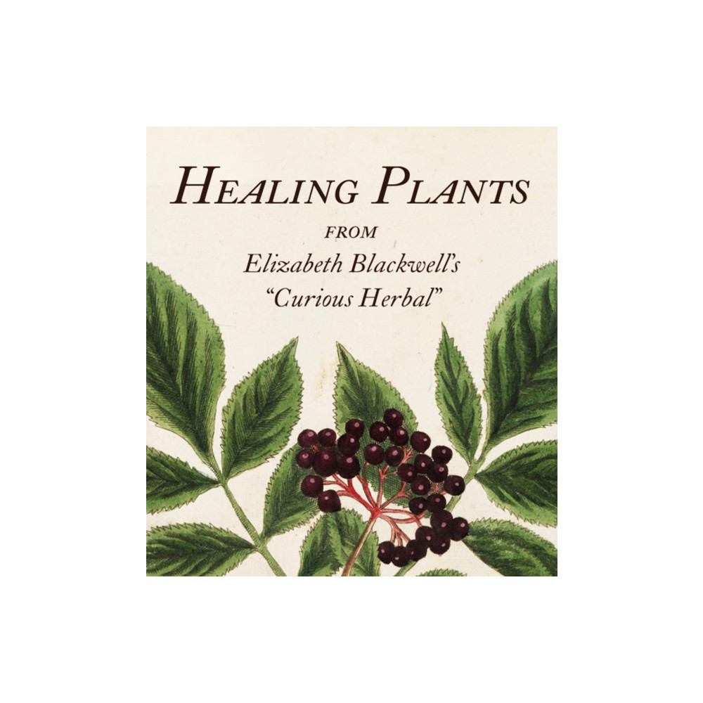Healing Plants (inbunden, english) Abbeville Press Inc.,U.S.