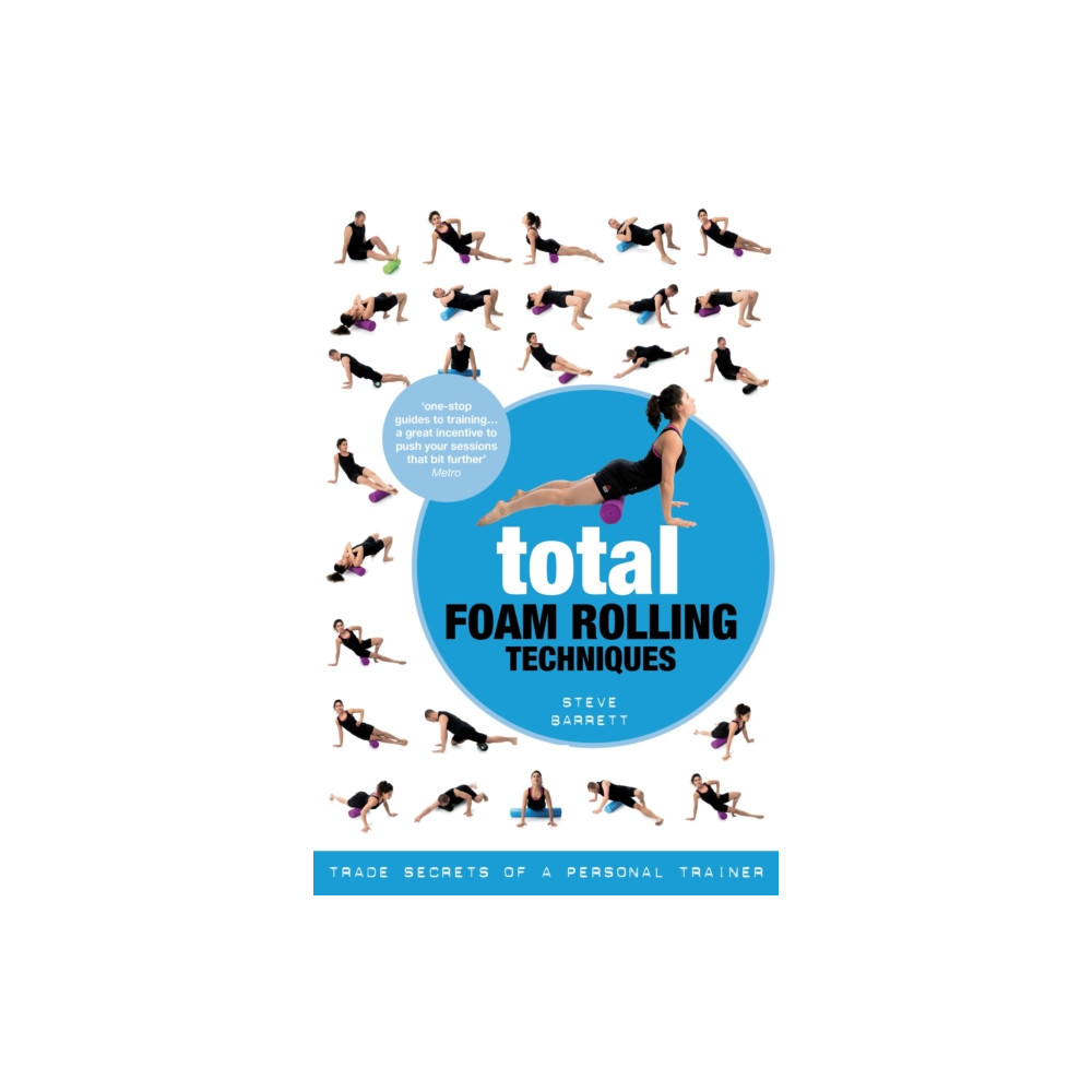 Total Foam Rolling Techniques (häftad, english) Bloomsbury Publishing PLC