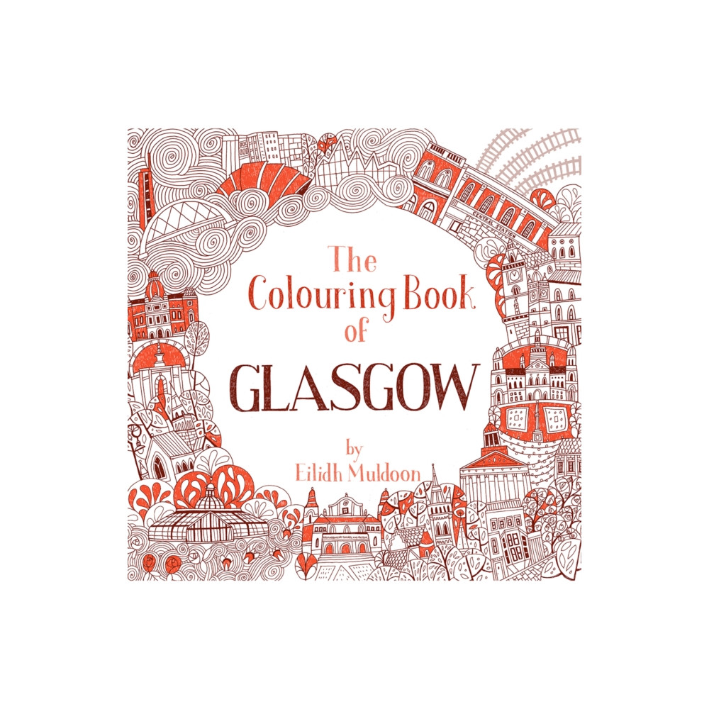 The Colouring Book of Glasgow (häftad, eng)