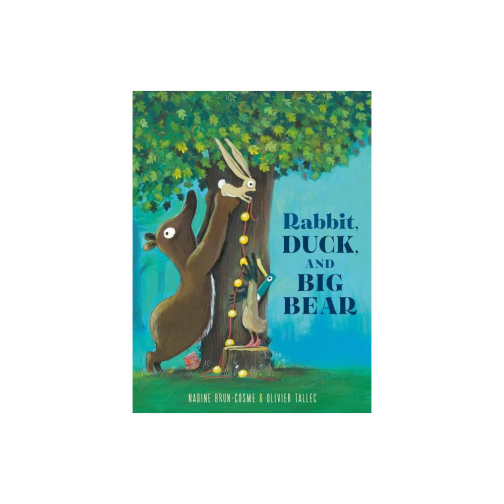 Rabbit, Duck, and Big Bear (inbunden, english) Random House USA Inc