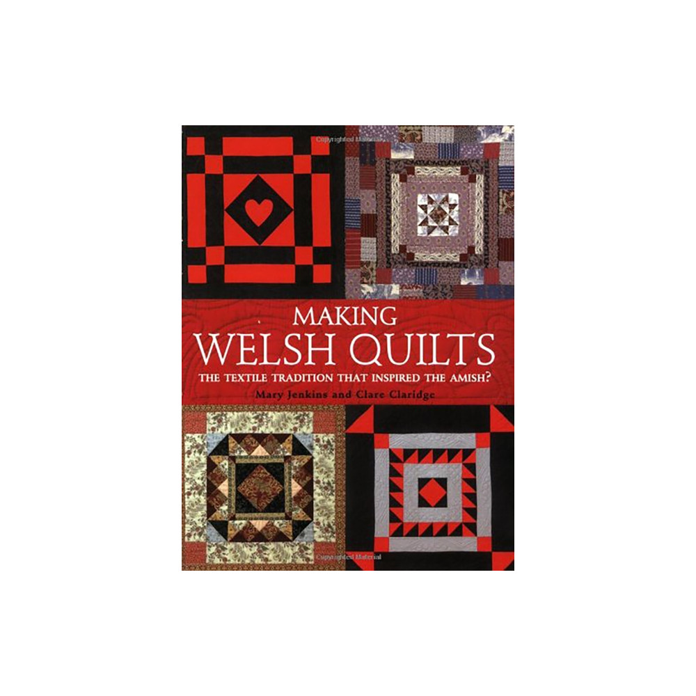 Making Welsh Quilts (häftad, eng)