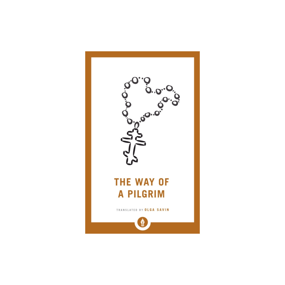 The Way of a Pilgrim (häftad, english) Shambhala Publications Inc