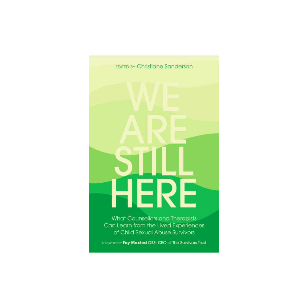 We Are Still Here (häftad, eng)