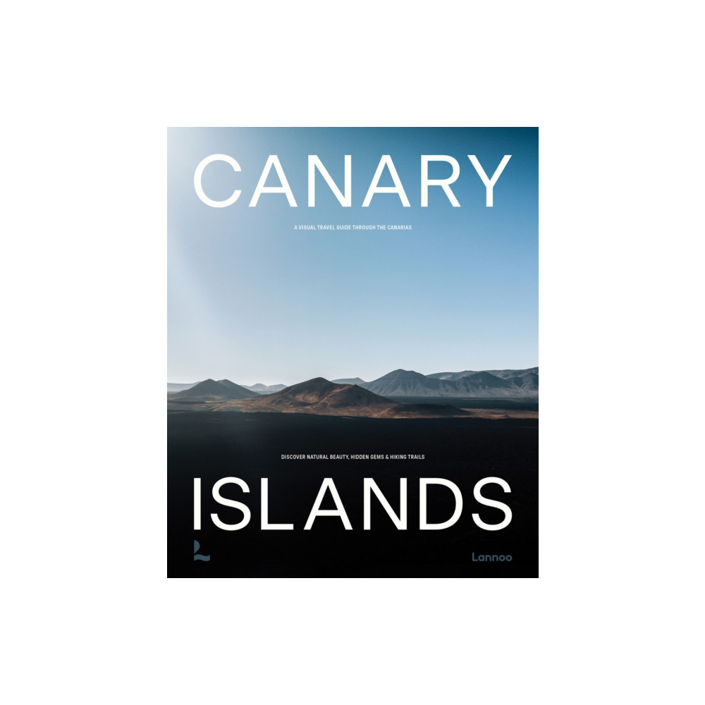 Canary Islands (inbunden, english) Lannoo Publishers