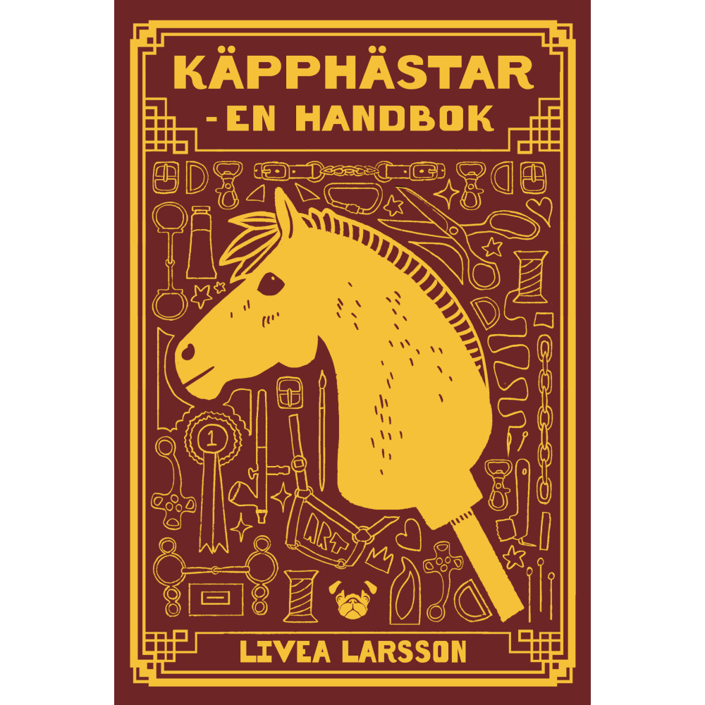 Käpphästar : en handbok (bok, flexband) Livea Larsson
