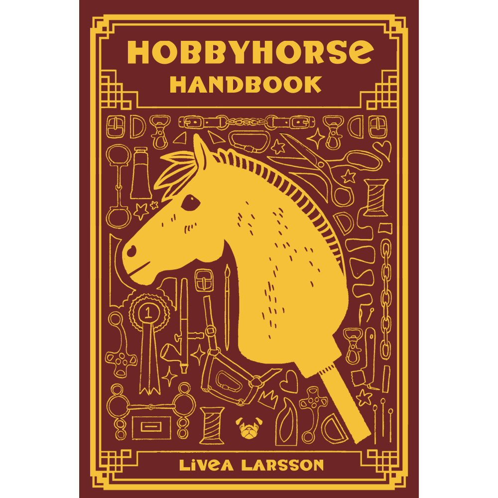 Hobbyhorse handbook (bok, flexband, english) Livea Larson