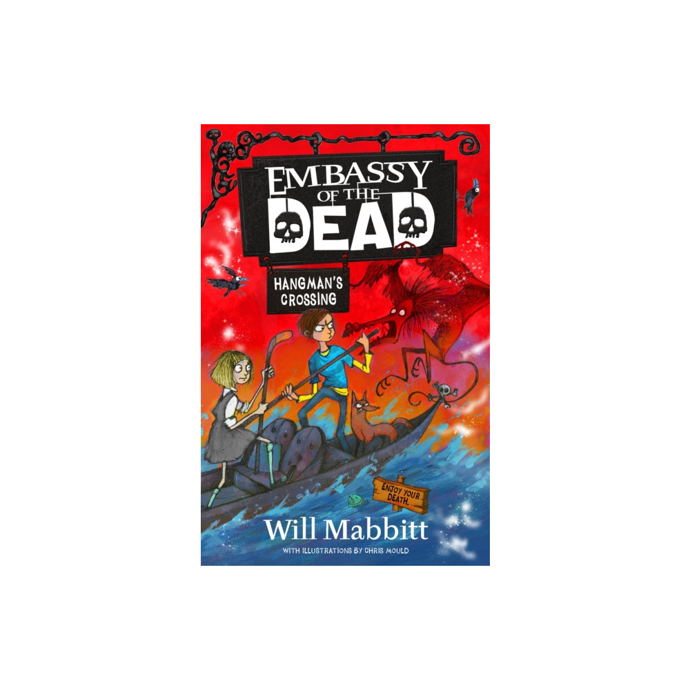 Hachette Children's Group Embassy of the Dead: Hangman's Crossing (häftad, eng)