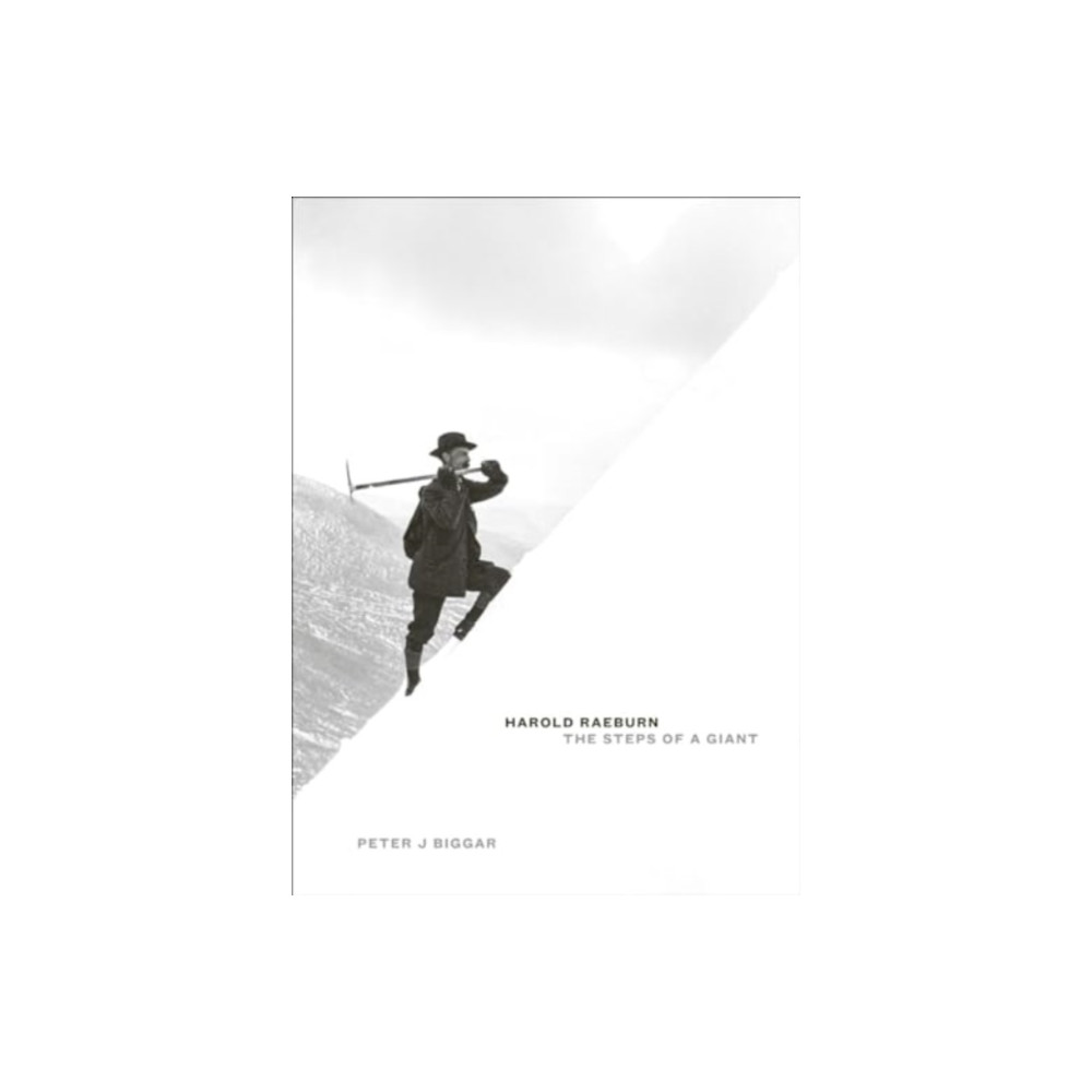 Harold Raeburn: The Steps of a Giant (inbunden, eng)