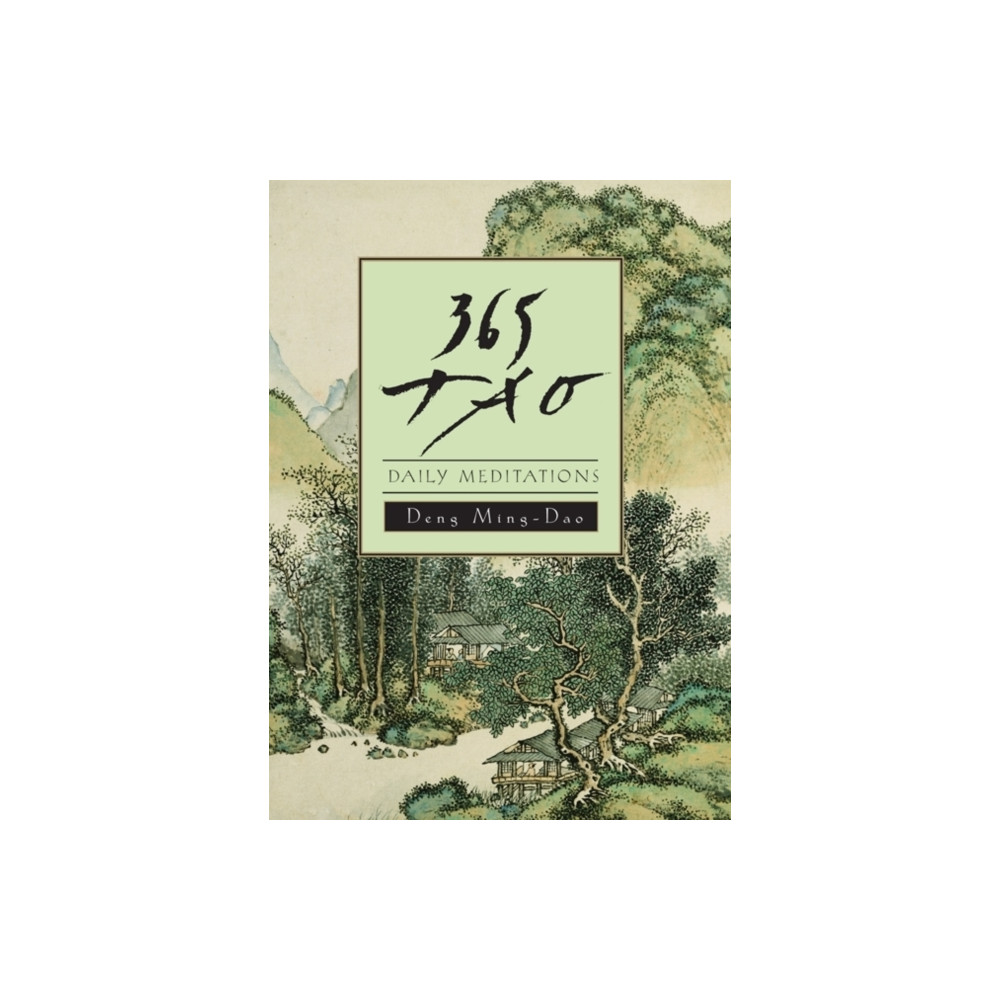 365 Tao (häftad, english) Harpercollins publishers inc