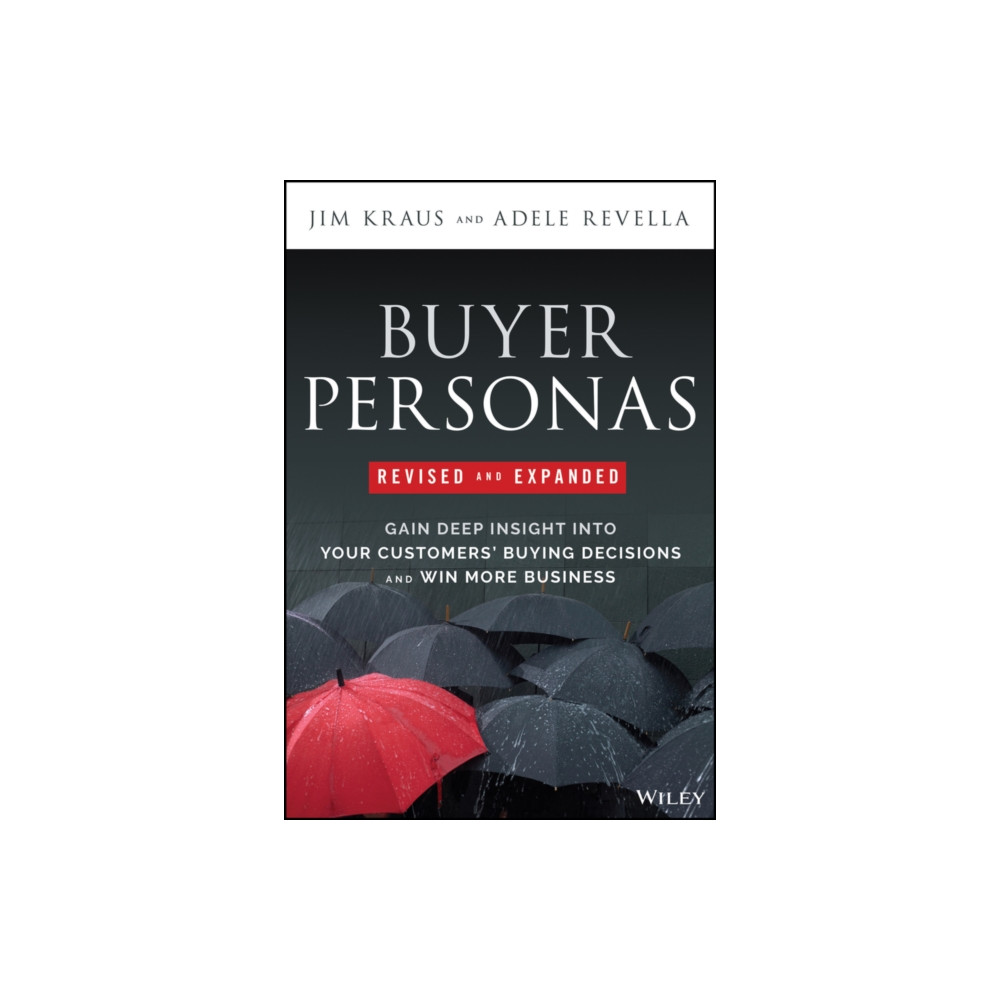 Buyer Personas, Revised and Expanded (inbunden, eng)