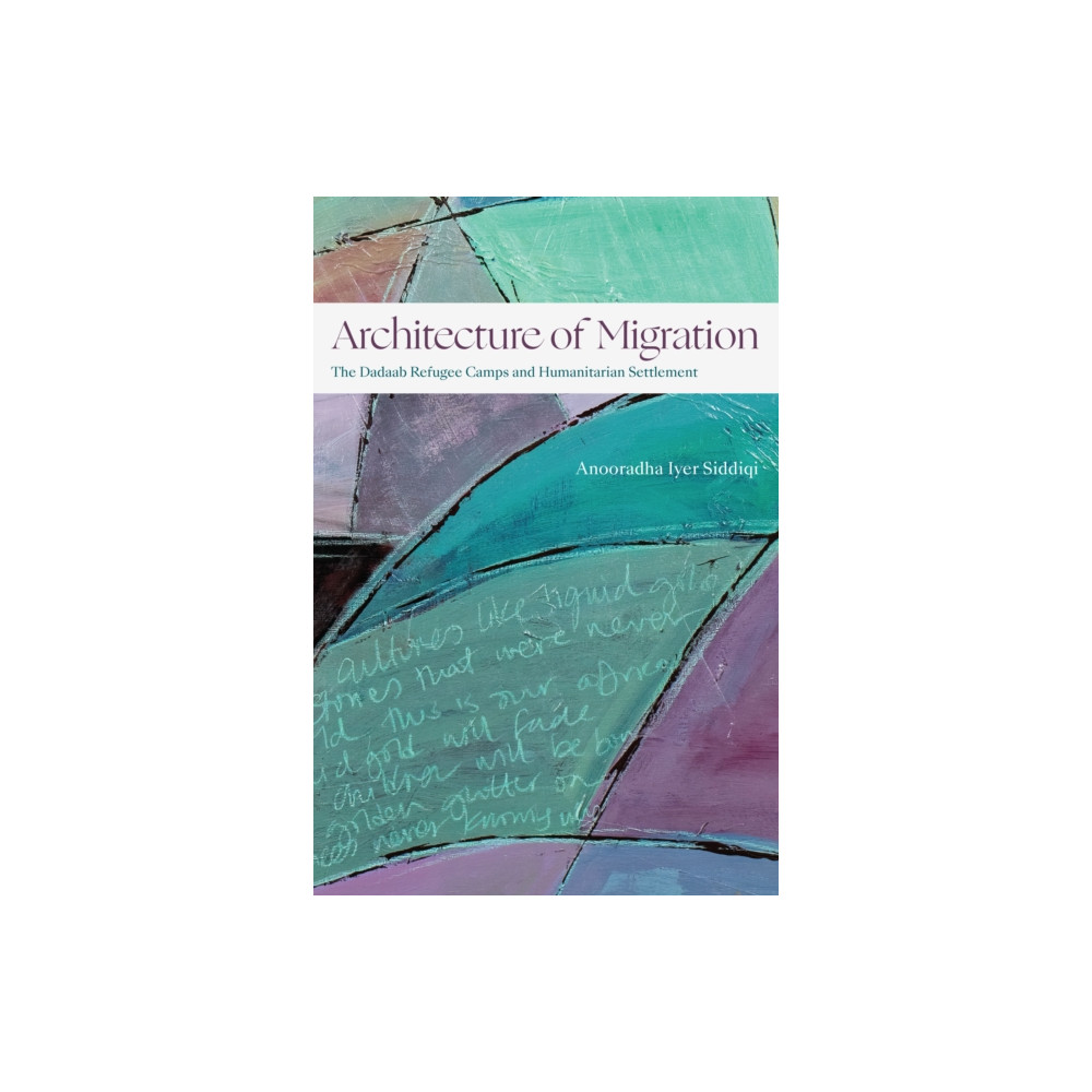Architecture of Migration (häftad, eng)