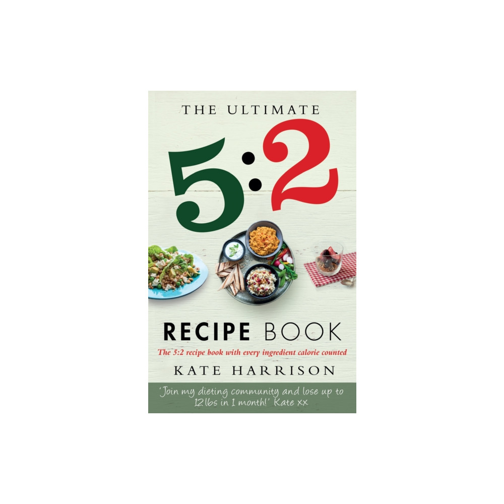 The Ultimate 5:2 Diet Recipe Book (häftad, english) Orion Publishing Co