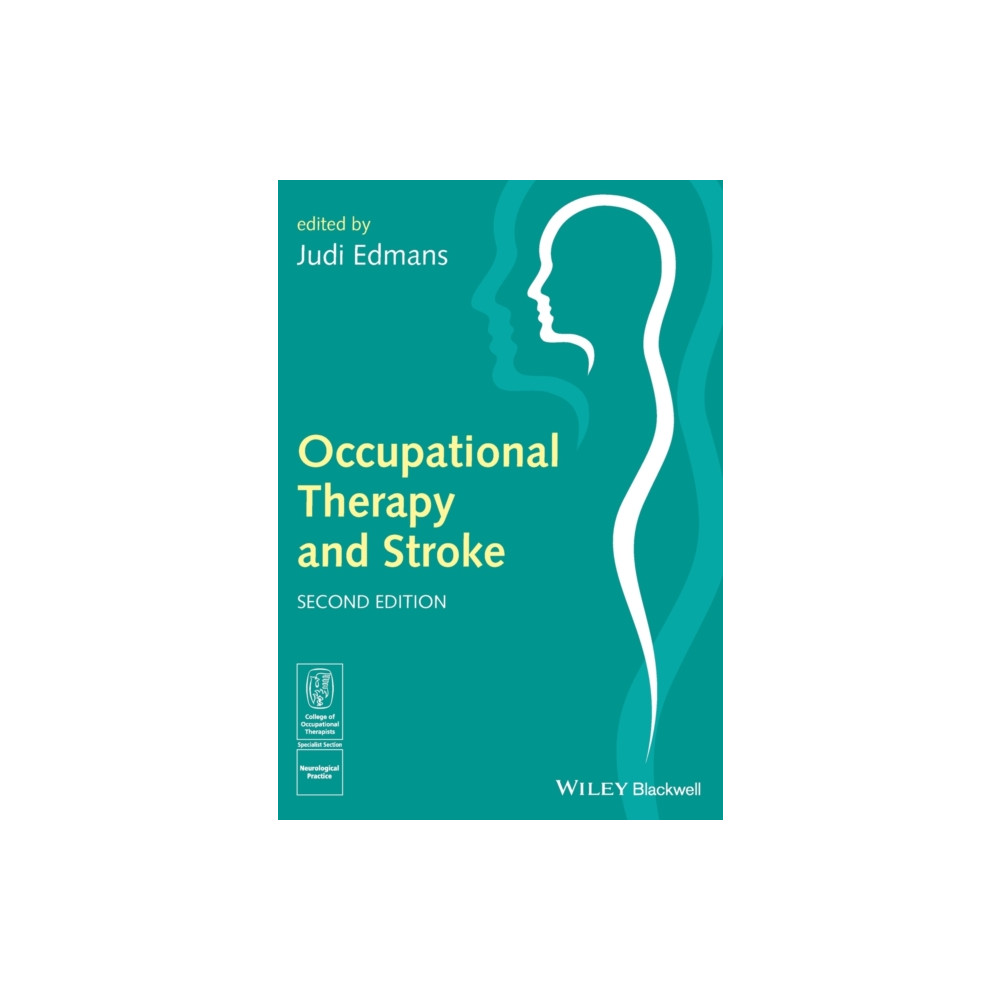 Occupational Therapy and Stroke (häftad, english) John Wiley And Sons Ltd