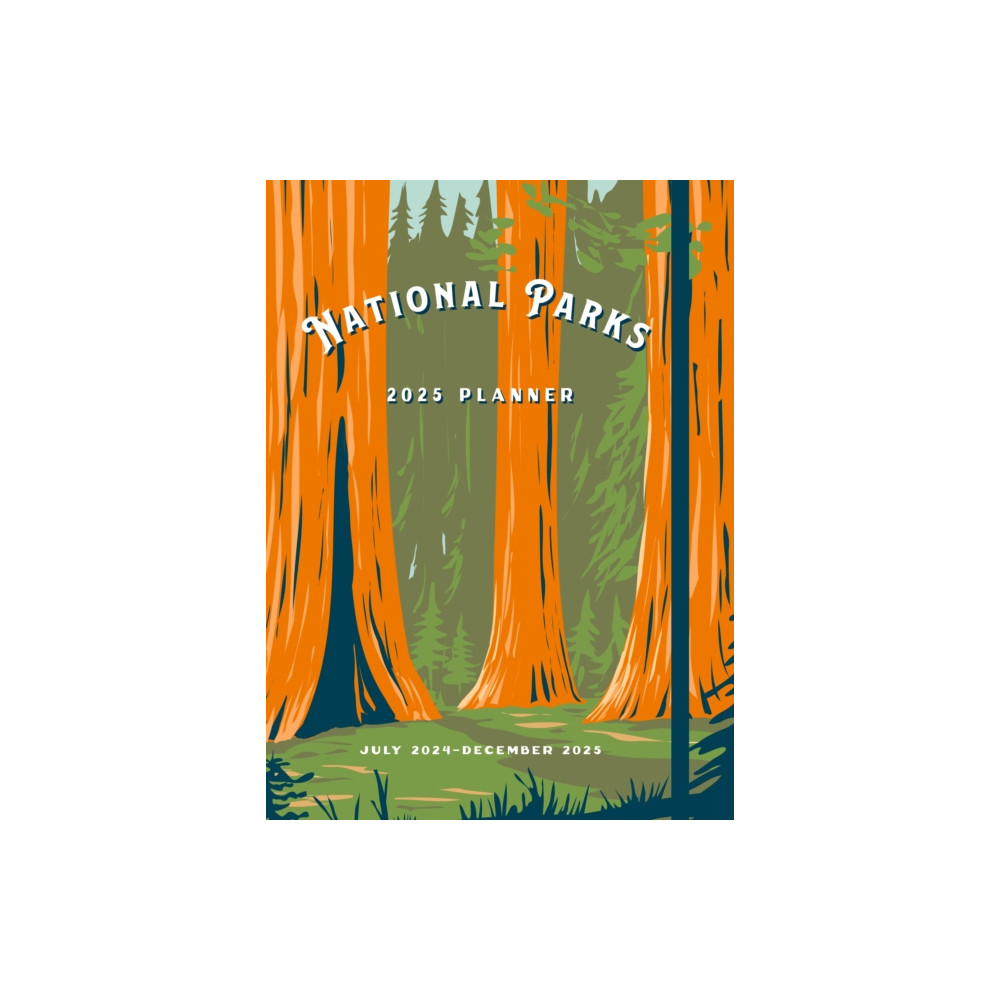 National Parks 2025 Weekly Planner (inbunden, english) Knickerbocker Press,U.S.