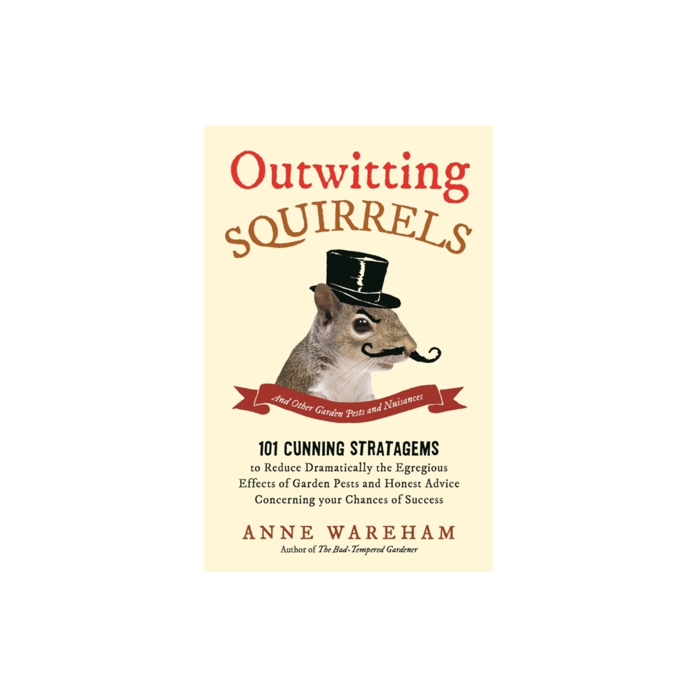 Outwitting Squirrels (häftad, english) Michael O'Mara Books Ltd