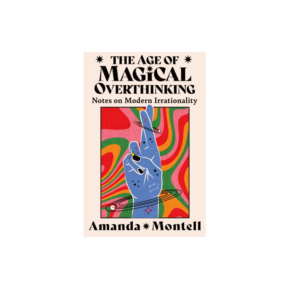 The Age of Magical Overthinking (häftad, eng)