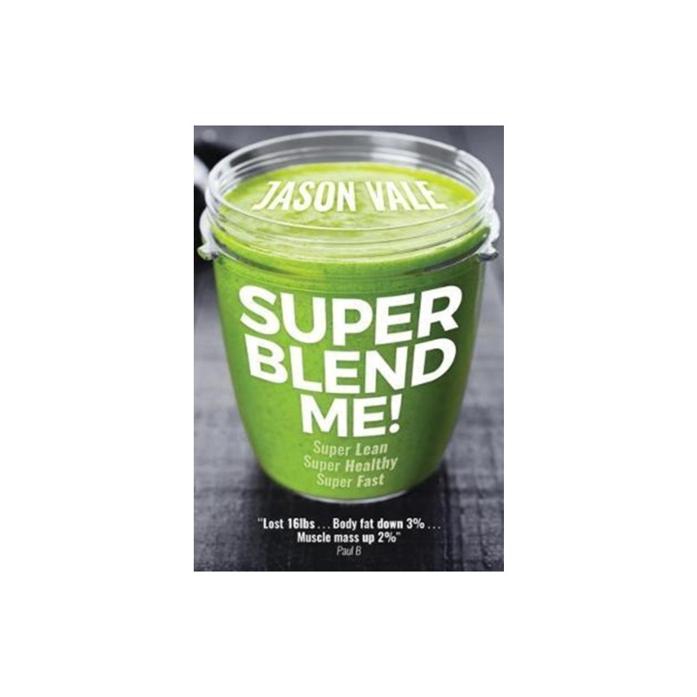 Super Blend Me! (häftad, english) Juice Master Publications