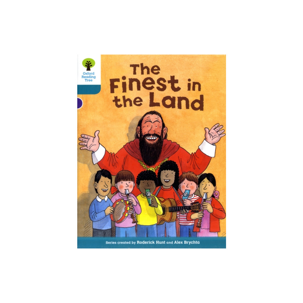 Oxford Reading Tree: Level 9: More Stories A: The Finest in the Land (häftad, english) Oxford University Press