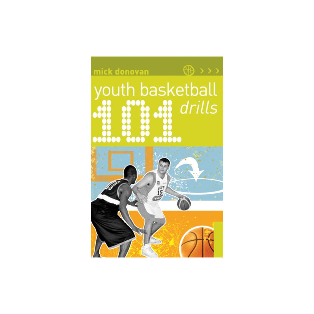 101 Youth Basketball Drills (häftad, english) Bloomsbury Publishing PLC