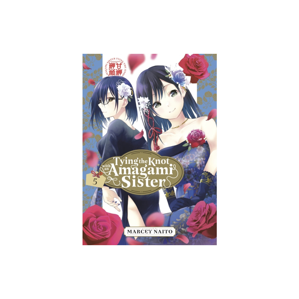 Tying the Knot with an Amagami Sister 5 (häftad, english) Kodansha America, Inc