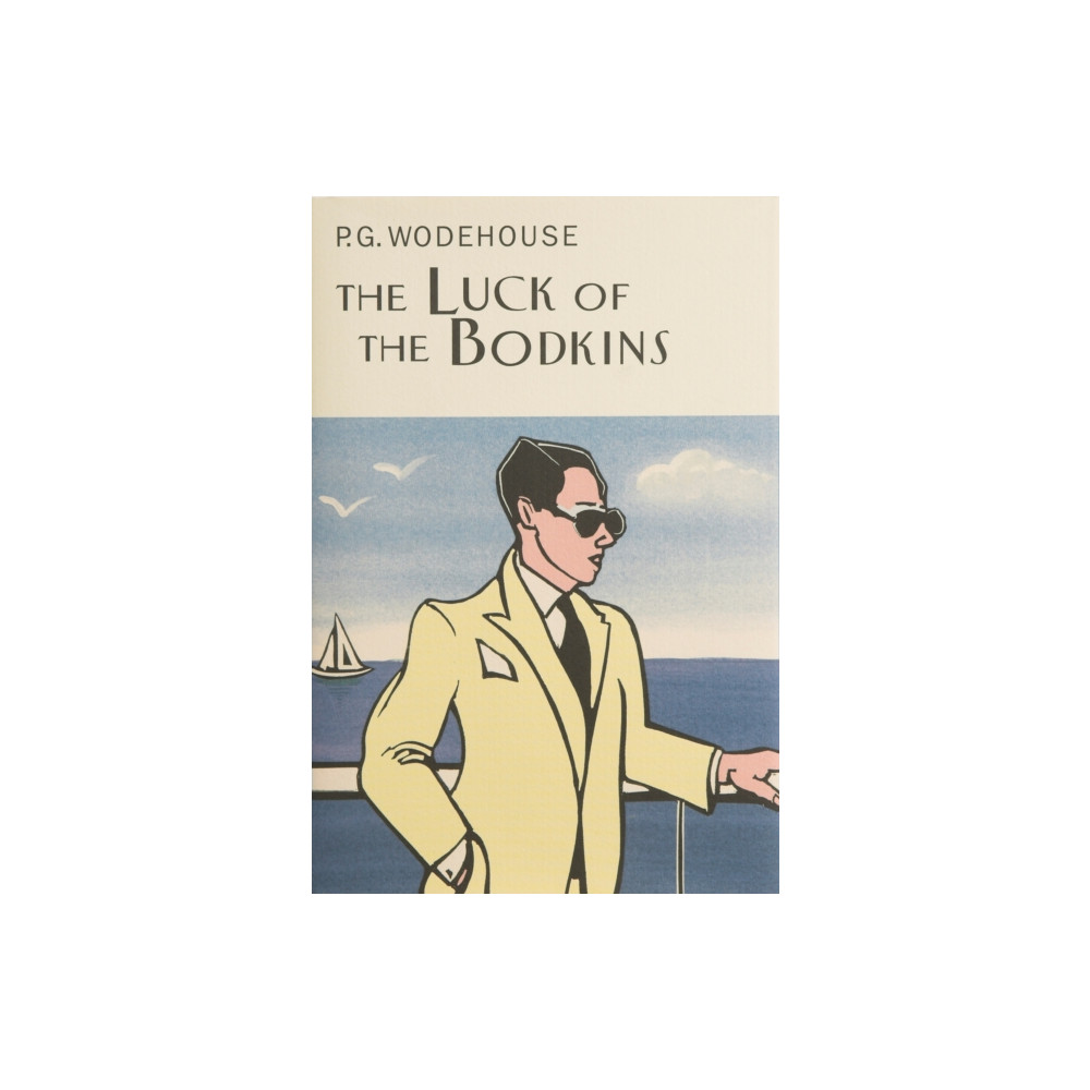The Luck Of The Bodkins (inbunden, english) Everyman