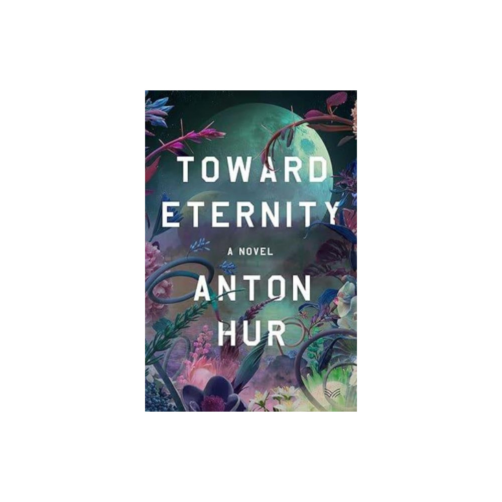Toward Eternity UK (inbunden, english) Harpercollins publishers inc