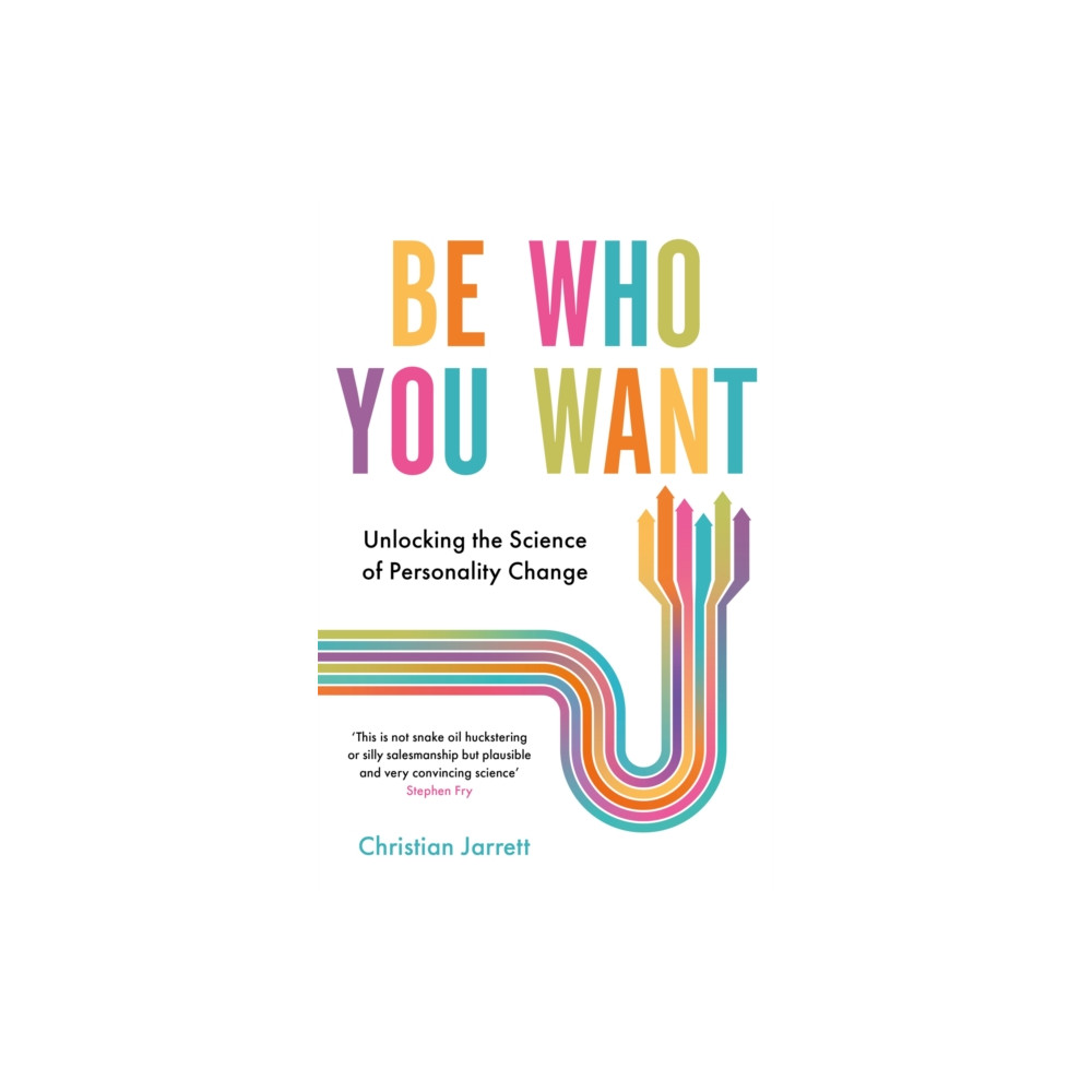Be Who You Want (häftad, eng)