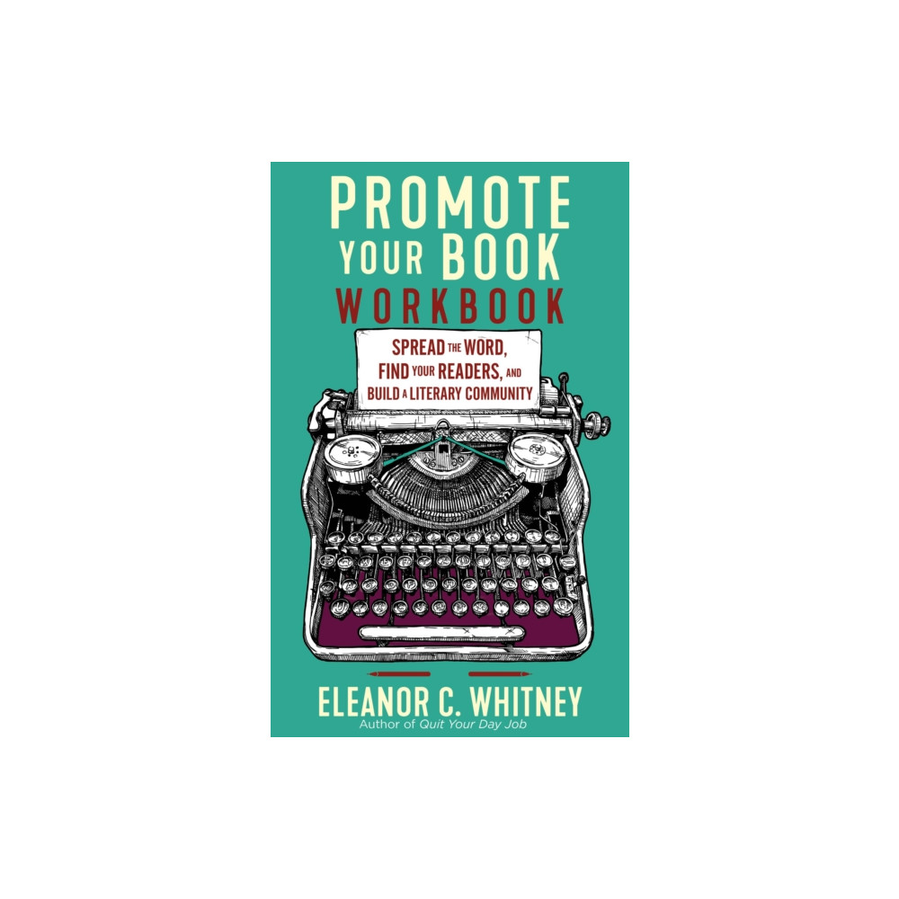 Promote Your Book Workbook (häftad, english) Microcosm Publishing