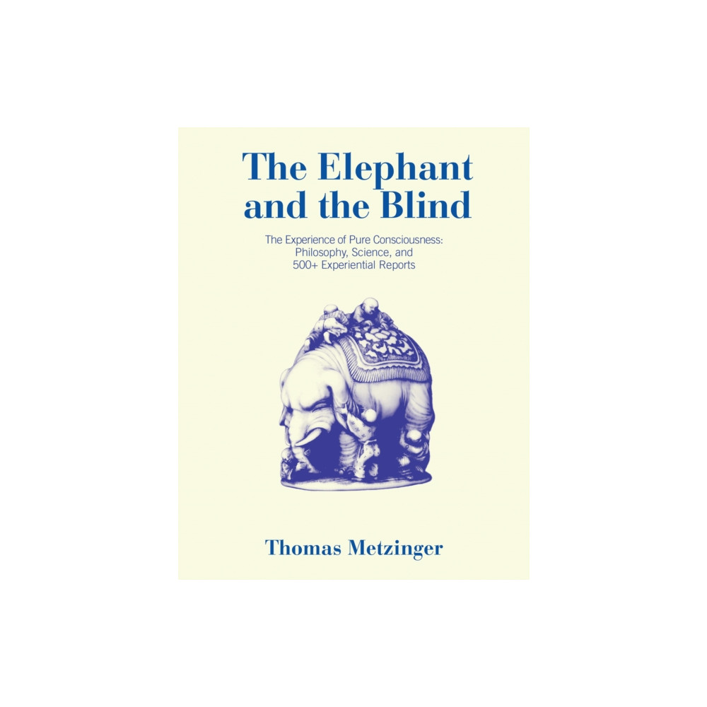 The Elephant and the Blind (häftad, english) Mit press ltd