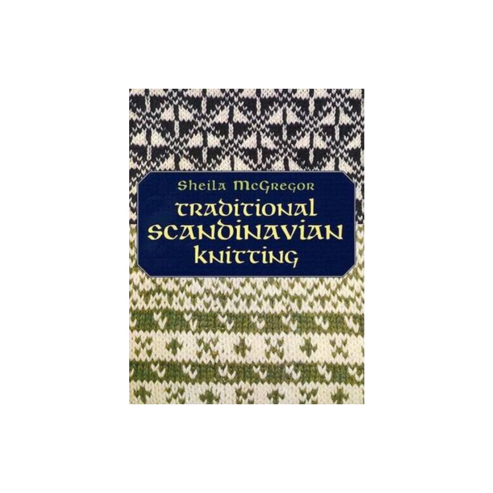 Traditional Scandinavian Knitting (häftad, english) Dover publications inc.