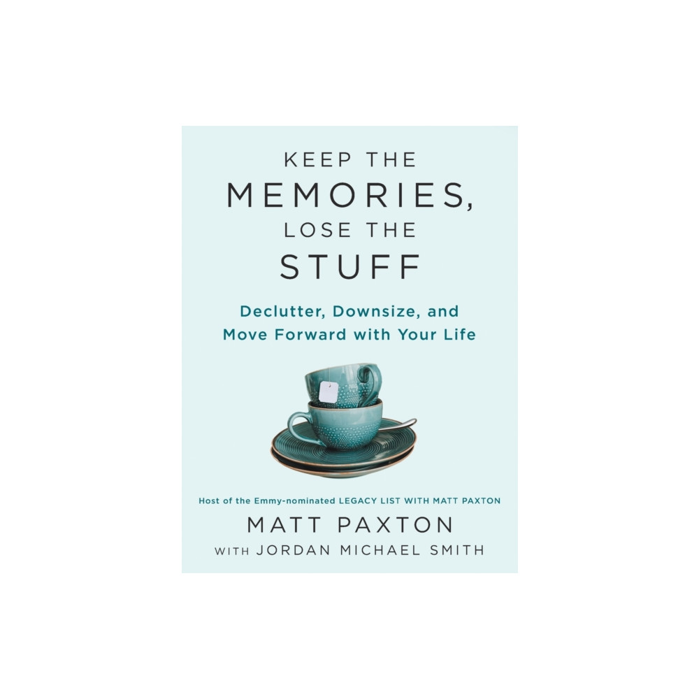 Keep the Memories, Lose the Stuff (häftad, english) Penguin Putnam Inc